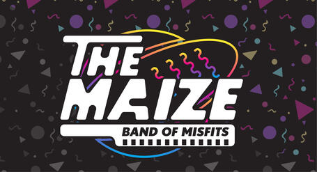 The Maize